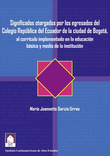 Significados otorgados al currículo por los egresados del Colegio República del Ecuador de la ciudad de Bogotá