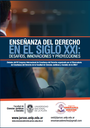 Enseñanza del Derecho en el siglo XXI: Desafíos, innovaciones y proyecciones