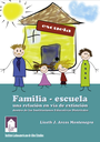 Familia-Escuela, una relación en vías de extinción dentro de las instituciones educativas distritales