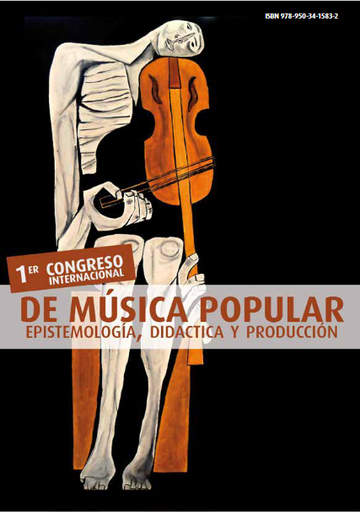 I Congreso Internacional de Música Popular: epistemología, didáctica y producción