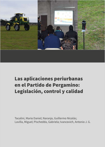 Las aplicaciones periurbanas en el partido de Pergamino: legislación, control y calidad