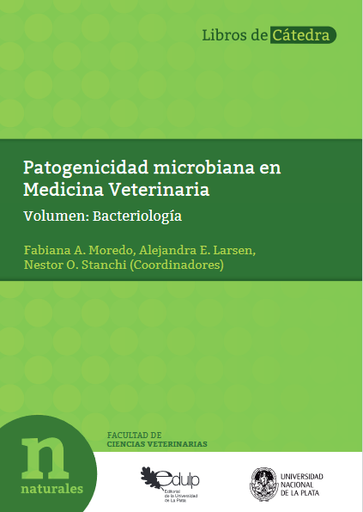 Patogenicidad microbiana en Medicina Veterinaria Volumen: Bacteriología