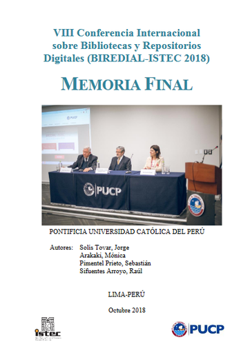 VIII Conferencia Internacional sobre Bibliotecas y Repositorios Digitales (BIREDIAL-ISTEC 2018)