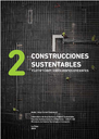 Construcciones sustentables y Ley N° 13059 - Tomo 2