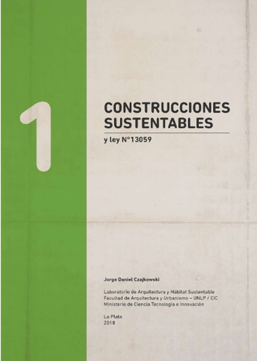 Construcciones sustentables y Ley N° 13059 - Tomo 1