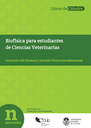 Biofísica para estudiantes de Ciencias Veterinarias