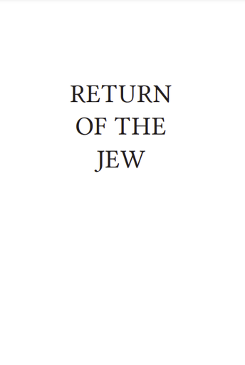 Return of the Jew