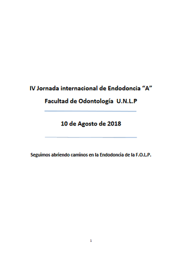 Memorias de la IV Jornada Internacional de Endodoncia &quot;A&quot;