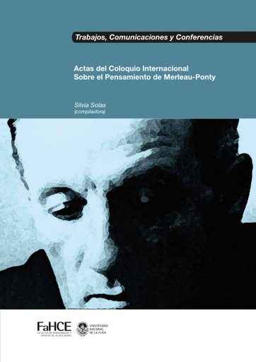 Actas del Coloquio Internacional Sobre el Pensamiento de Merleau-Ponty