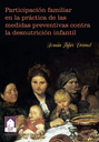 Participación familiar en la práctica de las medidas preventivas contra la desnutrición infantil