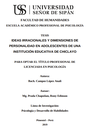 Ideas irracionales y dimensiones de personalidad en adolescentes de una institución educativa de Chiclayo