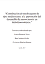 Contribución de un desayuno de tipo mediterráneo a la prevención del desarrollo de aterosclerosis en individuos obesos