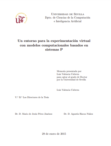 Un entorno para la experimentación virtual con modelos computacionales basados en sistemas P