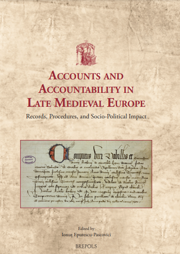 Accounts and Accountability in Late Medieval Europe