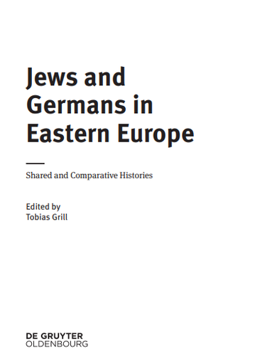 Jews and Germans in Eastern Europe