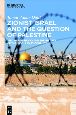 Zionist Israel and the Question of Palestine