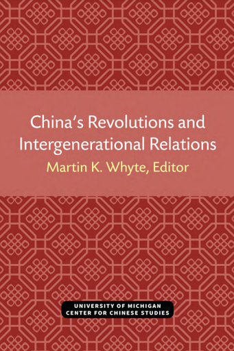 China's Revolutions and Intergenerational Relations