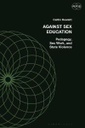 Against Sex Education