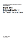 Style and Intersubjectivity in Youth Interaction