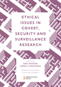 Ethical Issues in Covert, Security and Surveillance Research