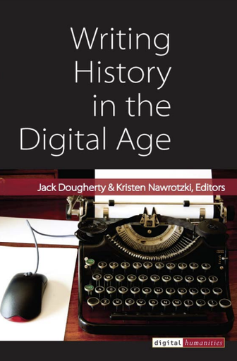 Writing History in the Digital Age