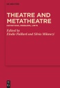 Theatre and Metatheatre