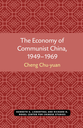 The Economy of Communist China, 1949-1969