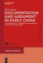 Documentation and Argument in Early China