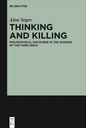 Thinking and killing