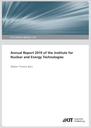 Annual Report 2019 of the Institute for Nuclear and Energy Technologies