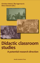 Didactic classroom studies