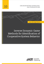 Inverse Dynamic Game Methods for Identification of Cooperative System Behavior