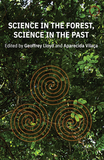 Science in the Forest, Science in the Past