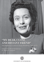 "MY DEAR, CLOSE AND DISTANT FRIEND"