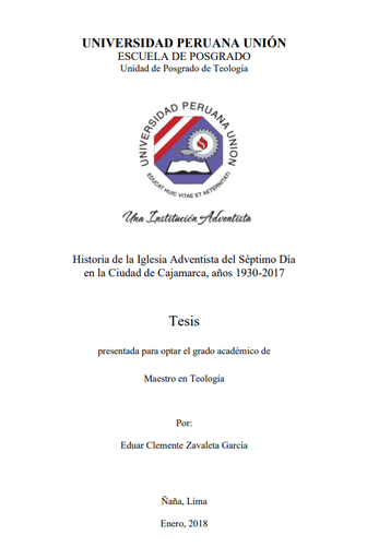 Historia de la Iglesia Adventista del Séptimo Día en la Ciudad de Cajamarca, años 1930-2017