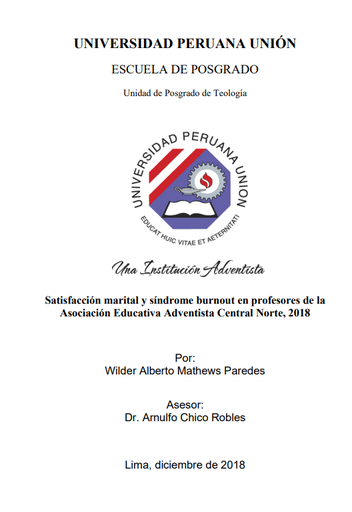 Satisfacción marital y síndrome burnout en profesores de la Asociación Educativa Adventista Central Norte,2018