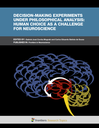 Decision-making experiments under a philosophical analysis