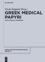 Greek Medical Papyri