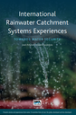 International Rainwater Catchment Systems Experiences