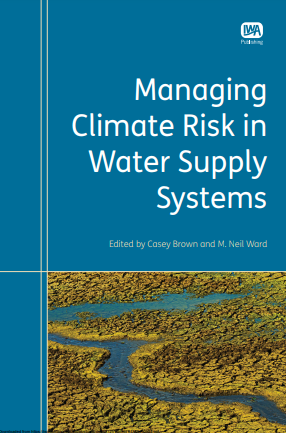 Managing Climate Risk in Water Supply Systems