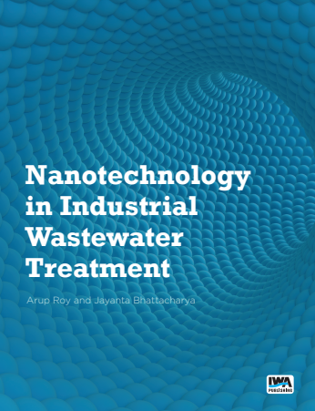 Nanotechnology in Industrial Wastewater Treatment