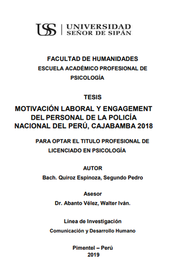 MOTIVACIÓN LABORAL Y ENGAGEMENT DEL PERSONAL DE LA POLICÍA NACIONAL DEL PERÚ, CAJABAMBA 2018