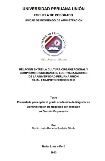 Relación entre la cultura organizacional y compromiso cristiano en los trabajadores de la Universidad Peruana Unión