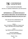 DEPENDENCIA A LAS REDES SOCIALES E INTELIGENCIA EMOCIONAL EN ESTUDIANTES DE UNA UNIVERSIDAD PRIVADA DE CHICLAYO 2017