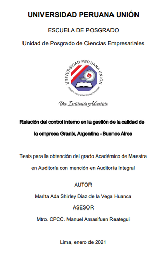 Relación del control interno en la gestión de la calidad de la empresa Granix, Argentina - Buenos Aires