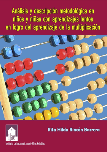 Análisis y descripción metodológica en niños con aprendizajes lentos en logro del aprendizaje de la multiplicación