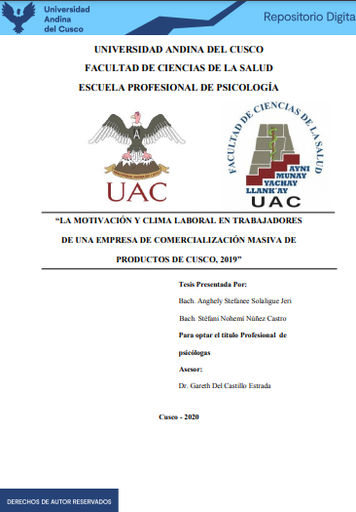 La motivación y clima laboral en trabajadores de una empresa de comercialización masiva de productos de Cusco, 2019