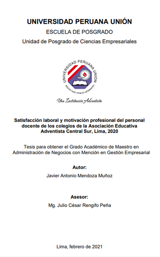 Satisfacción laboral y motivación profesional del personal docente de los colegios de la Asociación Educativa Adventista