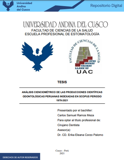 Análisis cienciométrico de las producciones científicas odontológicas peruanas indexadas en Scopus periodo 1979-2021