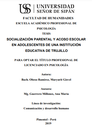 Socialización parental y acoso escolar en adolescentes de una institución educativa de Trujillo